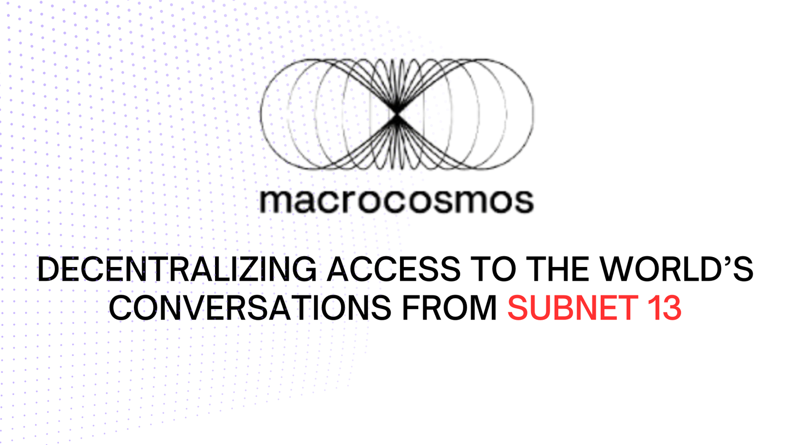 TAO Subnet Decentralizing Access to the World’s Conversations