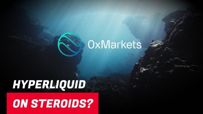taodaily102 0xMarkets – Hyperliquid on Steroids?
