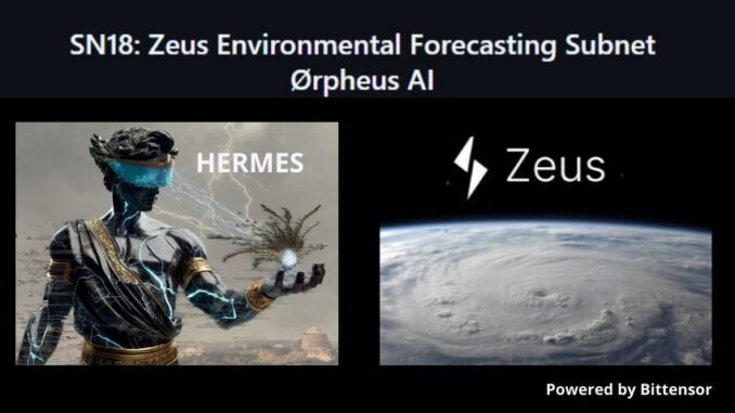 taodaily47 Zeus (SN18): Decentralized Weather Forecasting for Mission Critical Systems