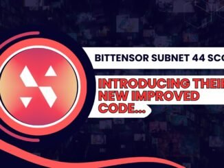 Bittensor Subnet 44 Score Introduces Their New Improved Code