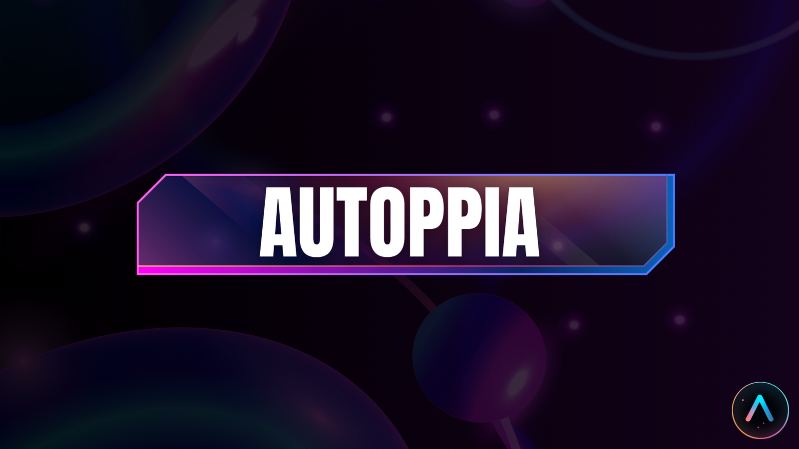 Autoppia: How Everything Connects