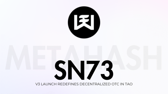 MetaHash Cover MetaHash V3 Launch Redefines Decentralized OTC in Bittensor