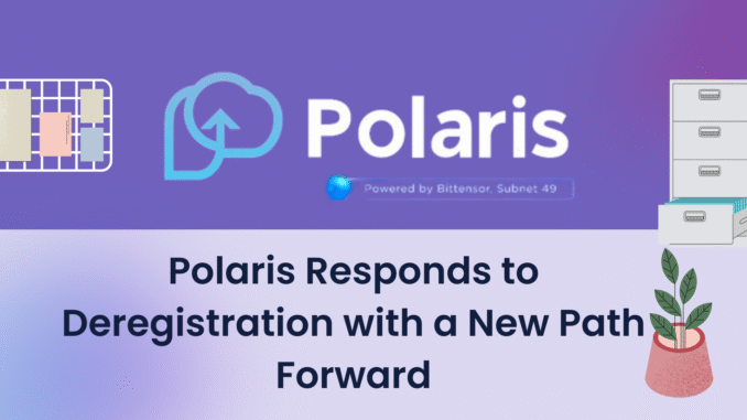 Polaris Responds to Deregistration with a New Path Forward