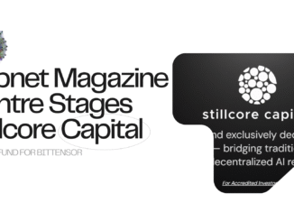 Subnet Magazine Hosts Stillcore Capital