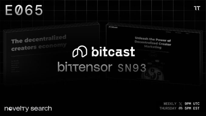 SN93 Bitcast on Bittensor Novelty Search