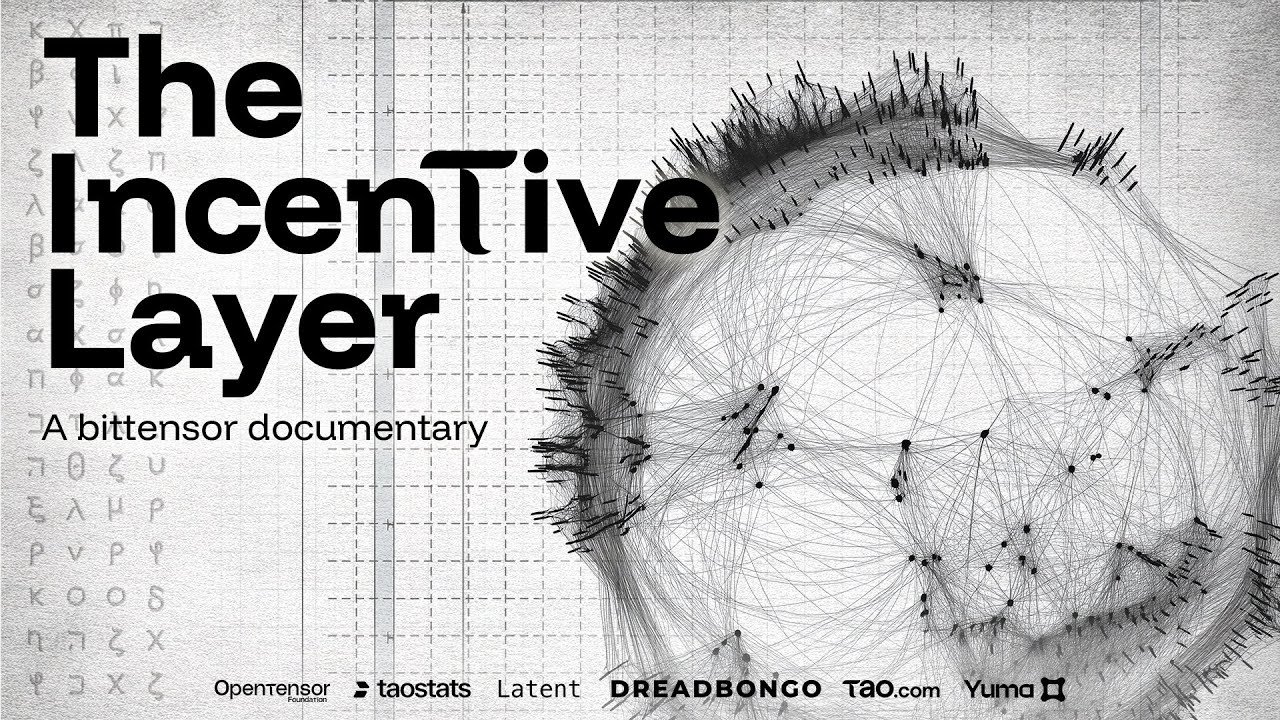 The Incentive Layer – A Bittensor Documentary