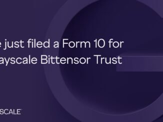 Grayscale Files Form 10 for Bittensor Trust, Eyes Potential ETF Path