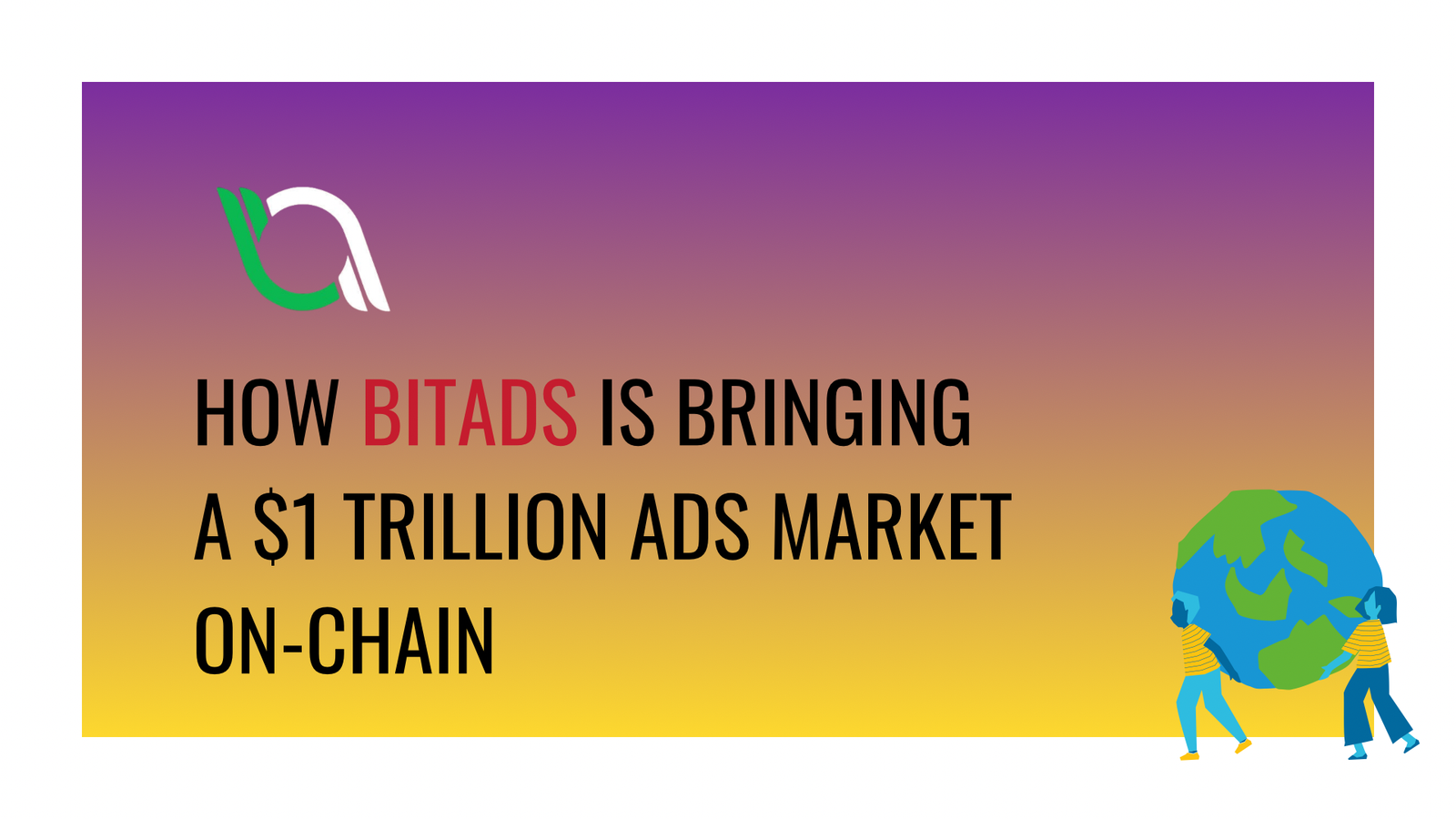 Bittensor ($TAO): How BitAds is Bringing a $1 Trillion Ads Market On-Chain