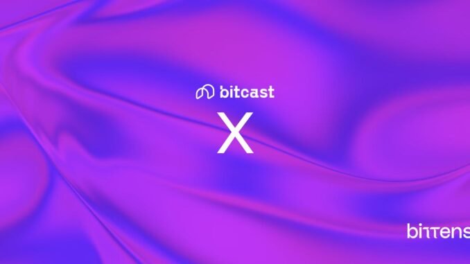 Bitcast Launches a New Era of Authentic Influence