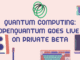 Quantum Computing: OpenQuantum Goes Live on Private Beta