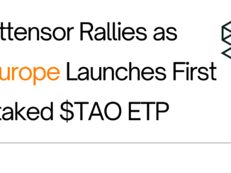 Bittensor Pumps as Europe Launches First Staked $TAO ETP