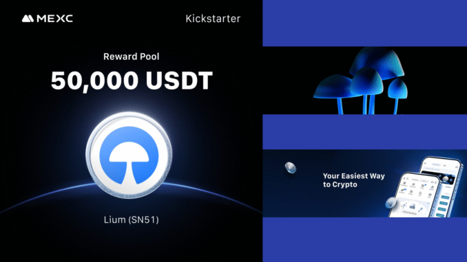 lium.io ($SN51) Set for MEXC Exchange Listing