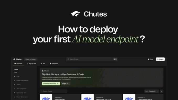 taodaily214 How to Deploy Production-Ready AI Infrastructure in 10 Minutes with Chutes