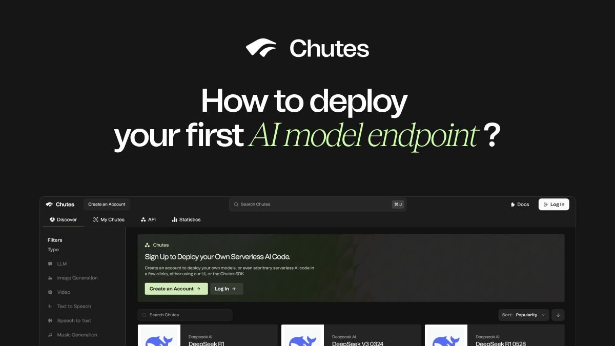 How to Deploy Production-Ready AI Infrastructure in 10 Minutes with Chutes