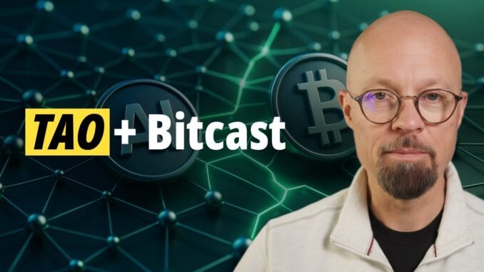 BB #15 Bittensor Brief #15 Features $TAO Bull Case and Bitcast (Subnet 93)