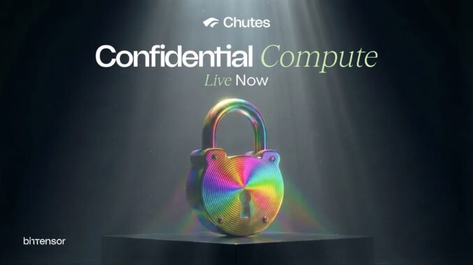Chutes Launches TEE Making AI Private and Secure on Decentralized Networks