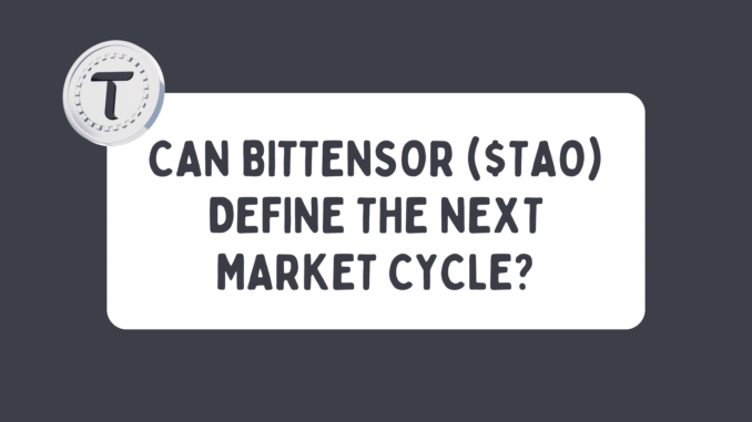 Could TAO Be the AI Crypto That Defines the Next Cycle?