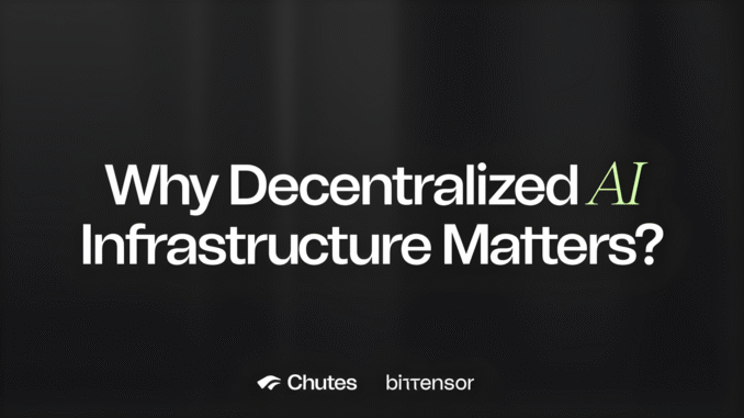 Why Decentralized AI Infrastructure Actually Matters