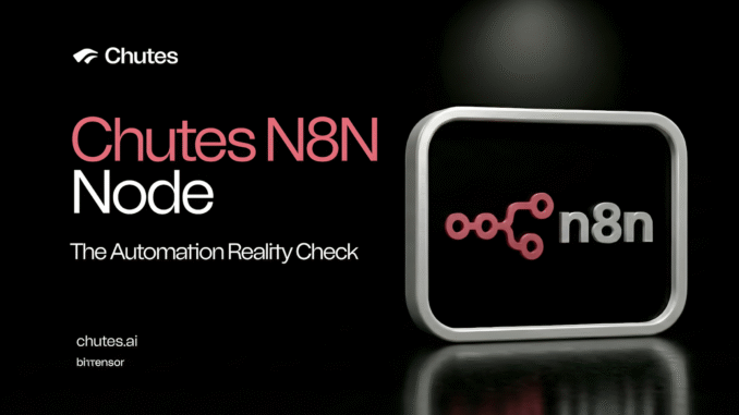 Chutes Launches n8n Integration