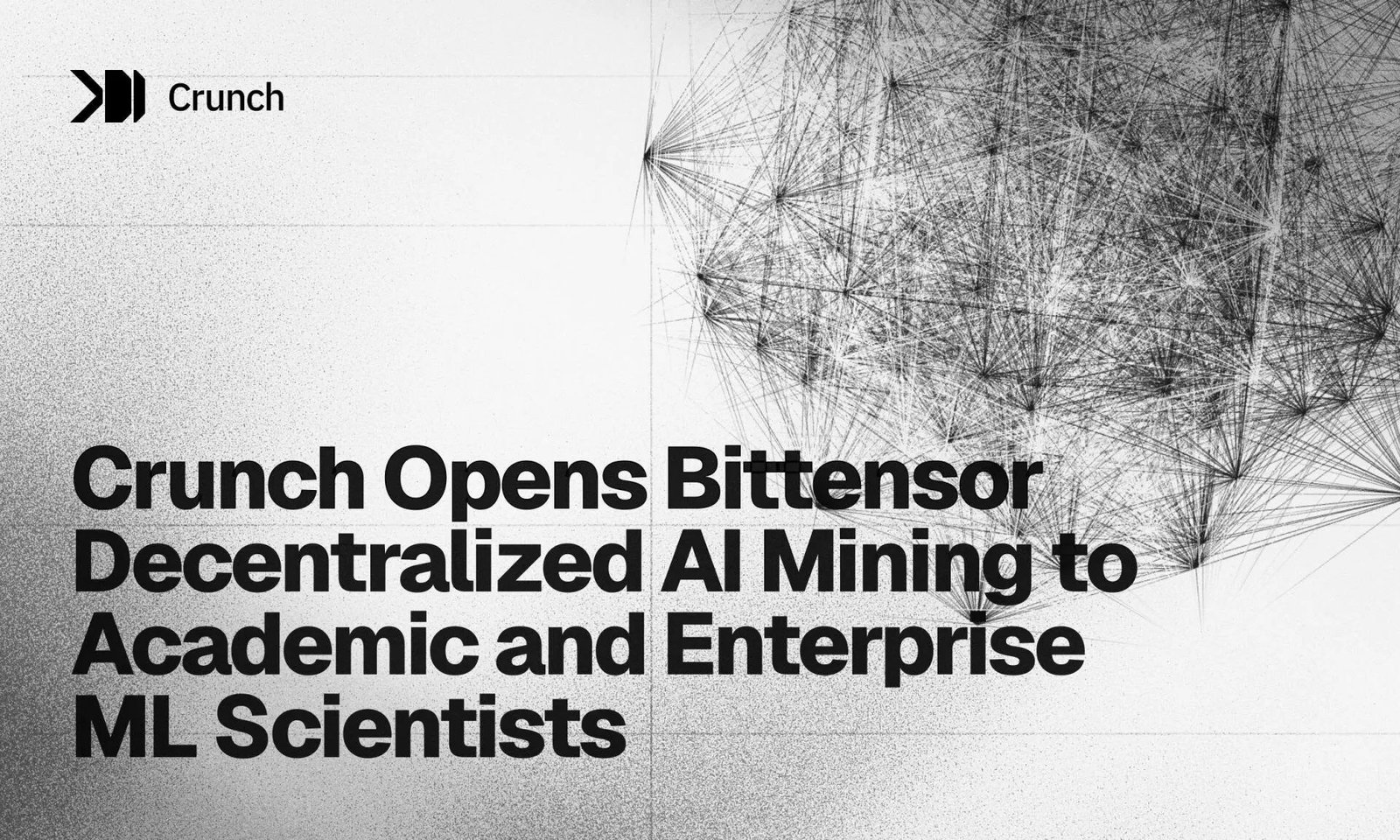 Crunch opens Bittensor mining to its community of over 11,000 ML engineers and 1,200+ PhDs