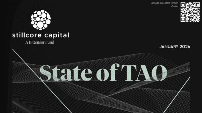 Mark Jeffrey Walks Us Through Stillcore Capital's Recent STATE OF TAO Report