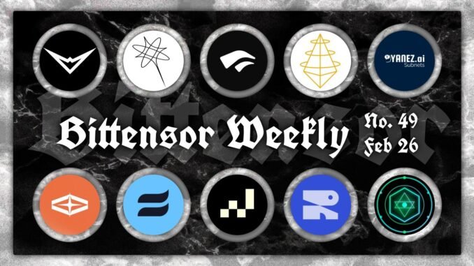 Bittensor Ecosystem Highlights - February Week 3