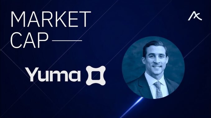 Market Cap with Yuma Group's Greg Schvey