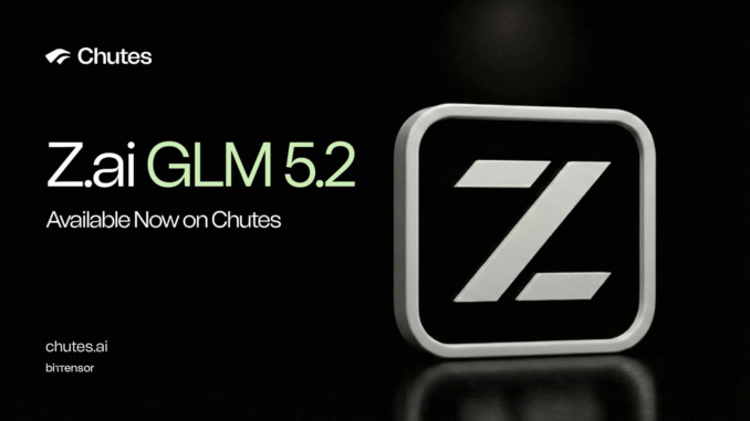 GLM 5.2 on Chutes Chutes Deploys GLM-5.2 With Hardware-Level Privacy and Frontier Coding Capabilities