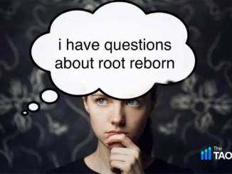 Top 10 Frequently Asked Questions About the Root Reborn Proposal