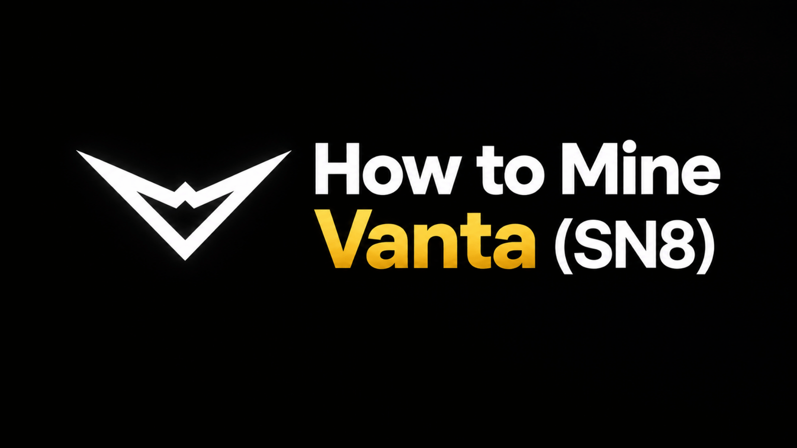 How to Mine Vanta (SN8): Earn TAO by Trading Signals